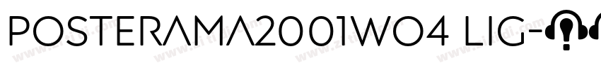 Posterama2001Wo4 Lig字体转换